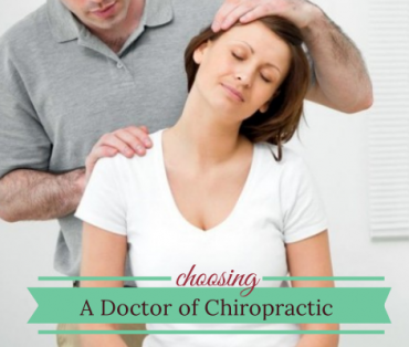 Choosing a Doctor of Chiropractic